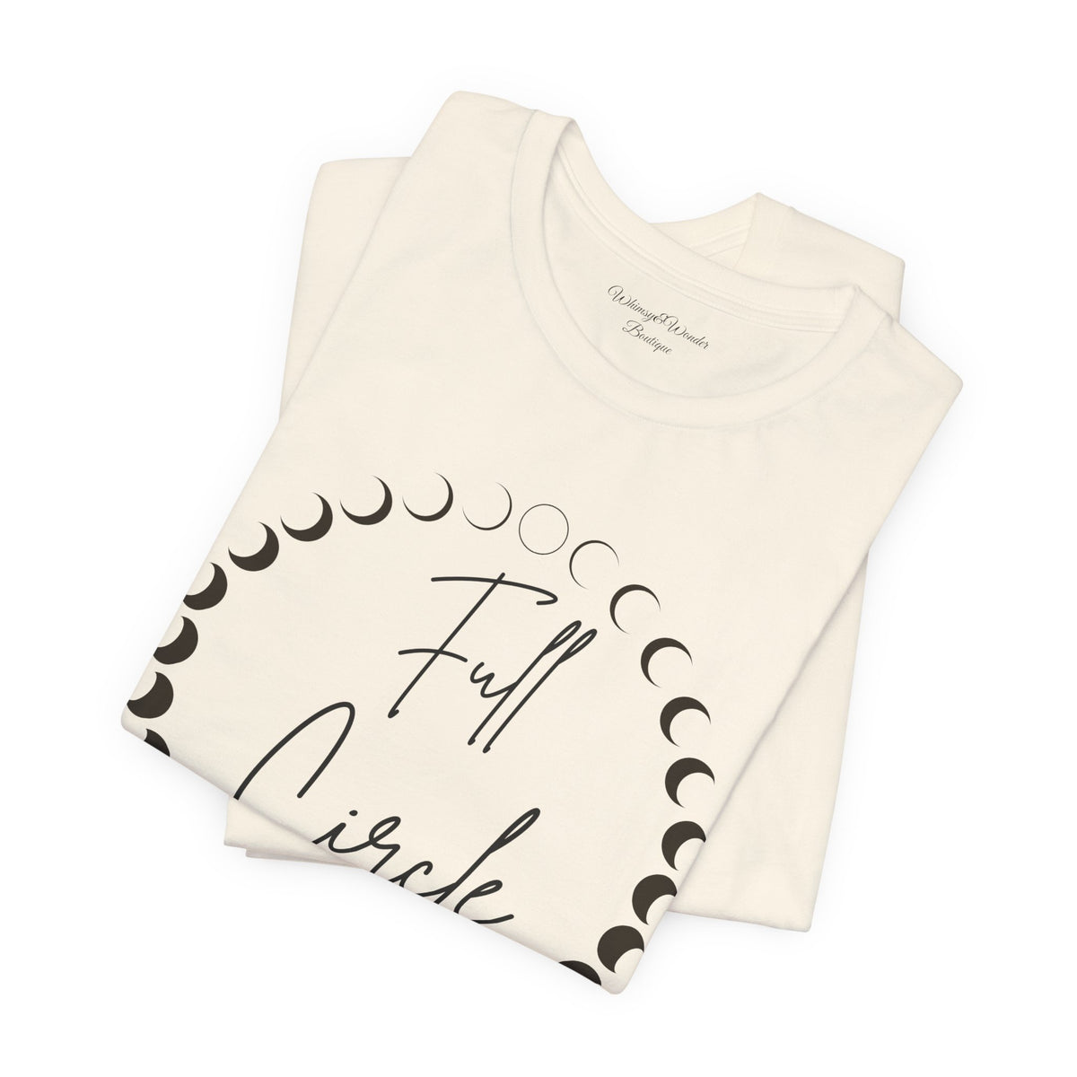 Full Circle Moon Phase T-Shirt by Whimsy & Wonder Boutique