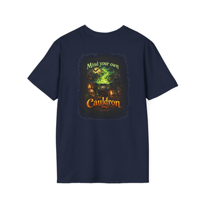 Mind Your Own Cauldron TShirt