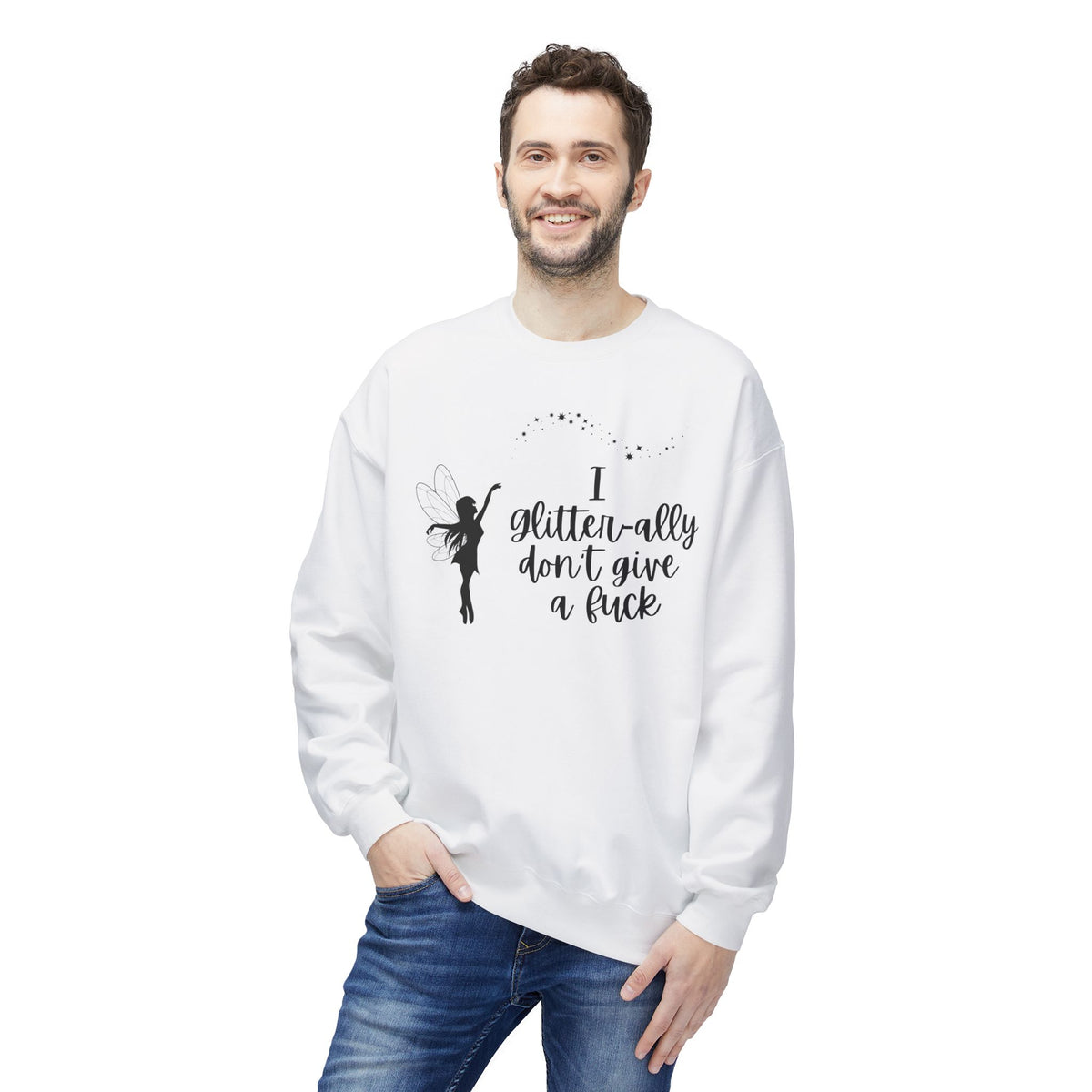 Sassy Fairy "I Glitter-ally Don’t Give a F*ck" Crewneck Sweatshirt