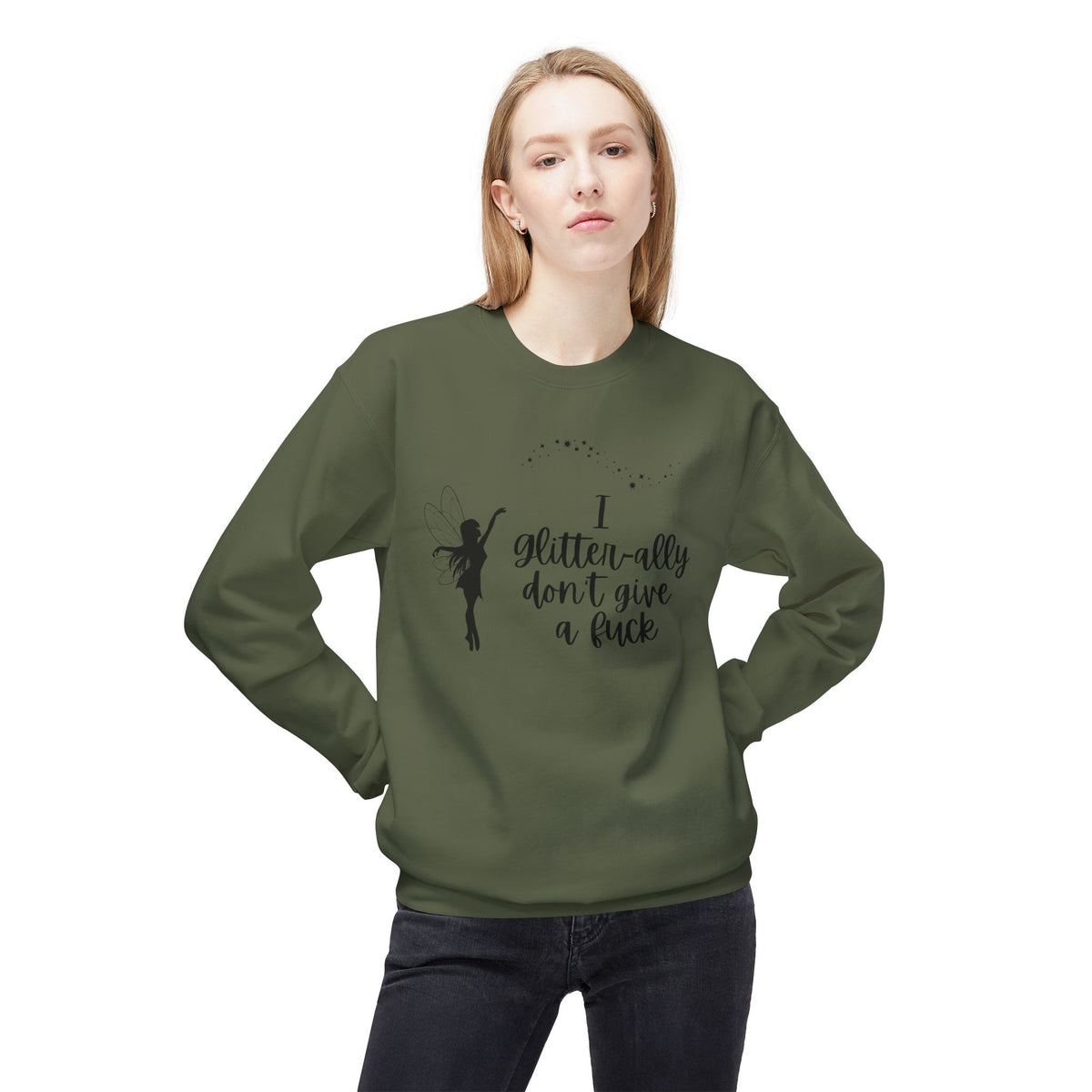Sassy Fairy "I Glitter-ally Don’t Give a F*ck" Crewneck Sweatshirt