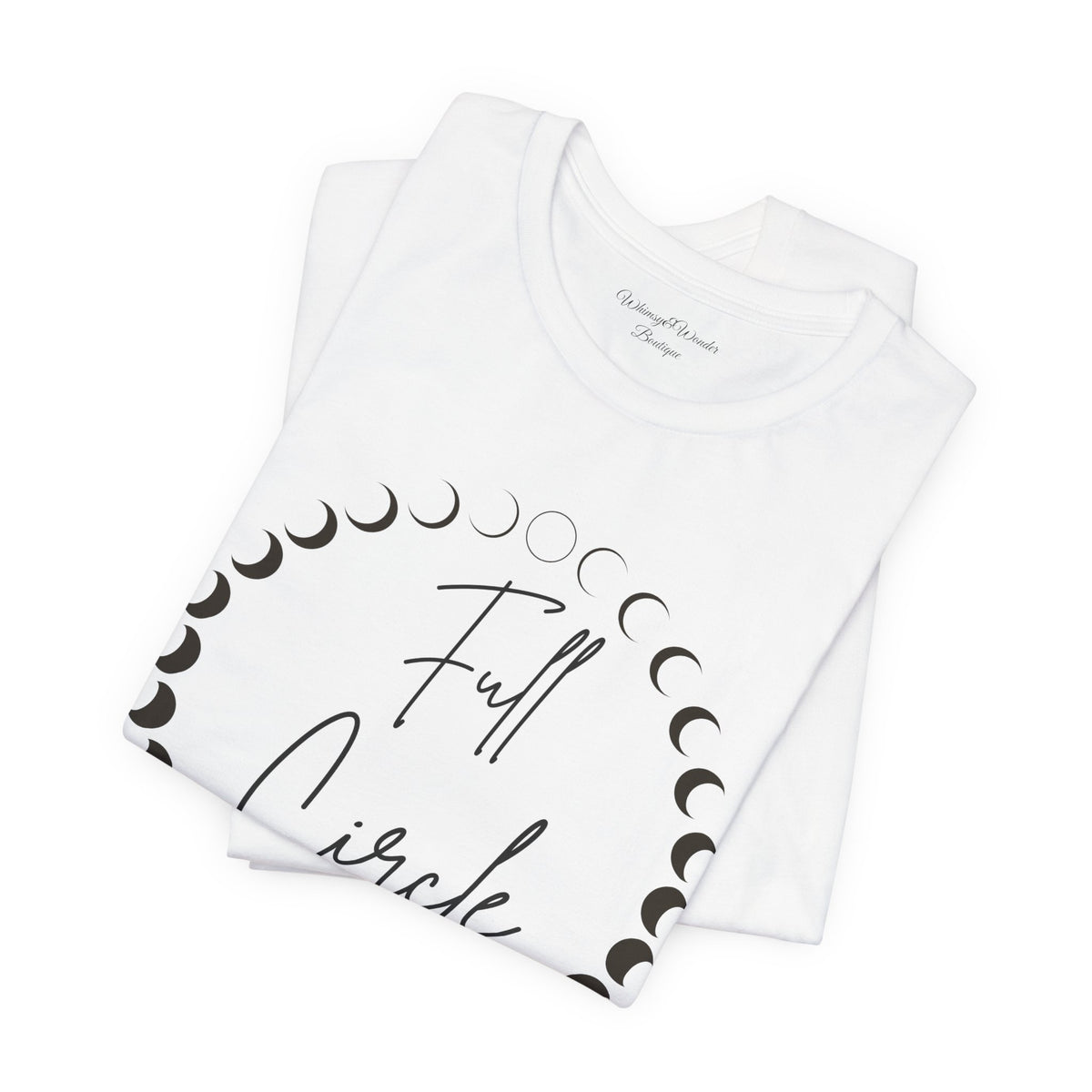 Full Circle Moon Phase T-Shirt by Whimsy & Wonder Boutique
